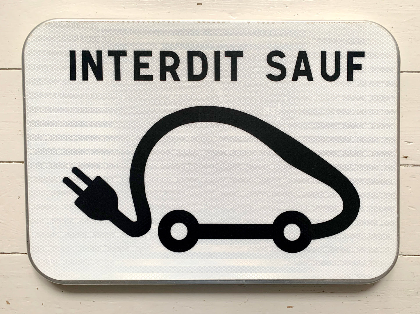 Genuine French Street Sign; Electric Car Charging Sign - / Prohibited Except